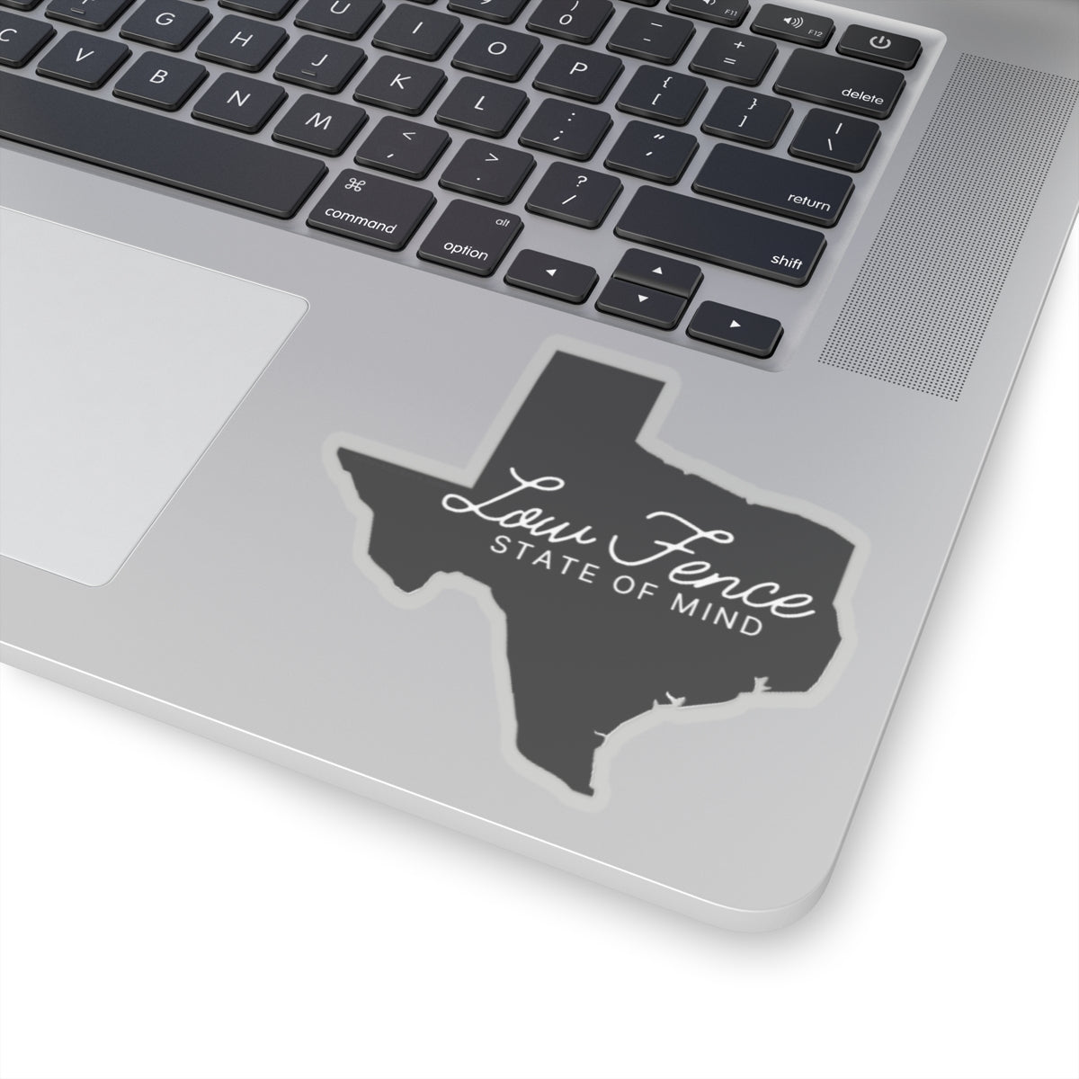 Low Fence State of Mind Sticker (Texas Hunting Sticker)